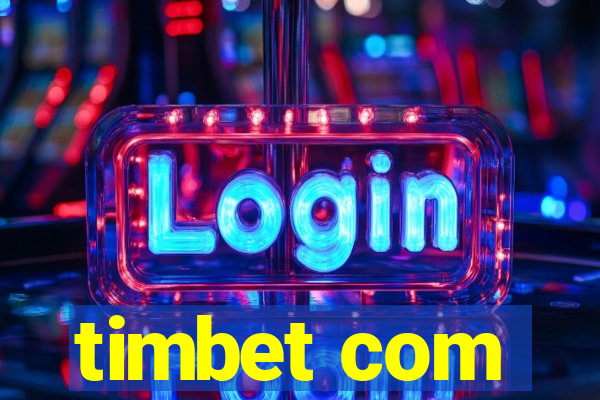 timbet com